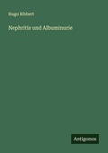 Cover: Nephritis und Albuminurie - Antigonos Verlag
