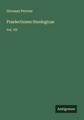 Cover: Praelectiones theologicae - Antigonos Verlag