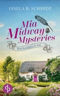 Cover: Mia Midway Mysteries - dp DIGITAL PUBLISHERS GmbH