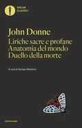 Cover: Liriche sacre e profane-Anatomia del mondo-Duello della morte - Oscar classici;Mondadori