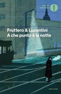 Cover: A che punto &egrave; la notte - Oscar moderni;Mondadori