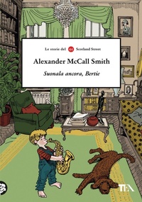 Abbildung von: Suonala ancora, Bertie. Le storie del 44 Scotland Street - Narrativa Tea;TEA