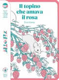 Cover: Il topino che amava il rosa - Zerotre;Franco Cosimo Panini