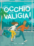 Cover: Occhio alla valigia! - Piccole piume;Pelledoca Editore