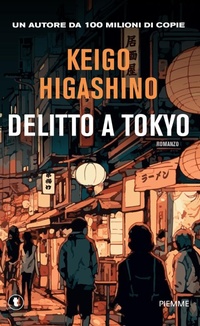 Abbildung von: Delitto a Tokyo - Tascabili Piemme;Piemme