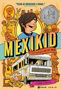 Abbildung von: Mexikid. Una famiglia on the road - Tipitondi;Tunué