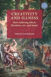 Enlarge image Cover: Creativity and Illness - Lund University Press,Sweden