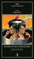 Cover: Manifesti del surrealismo - Carte d'artisti;Abscondita