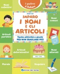 Cover: Imparo i nomi e gli articoli. Tante attivit&agrave; e giochi per non sbagliare pi&ugrave;! - i quaderni di italiano;Edizioni del Borgo