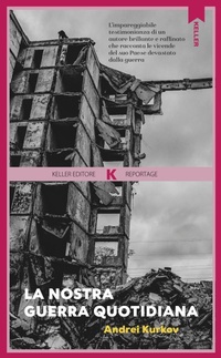 Abbildung von: La nostra guerra quotidiana - Razione K;Keller