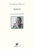 Cover: Innue. Poesie 2009-2018. Testo francese a fronte - Interno Books;Interno Poesia Editore