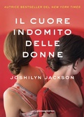 Cover: Il cuore indomito delle donne - Libreria Pienogiorno
