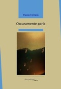Cover: Oscuramente parla - Mari interni;Arcipelago Itaca