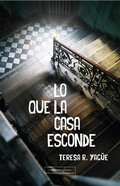 Cover: Lo que la casa esconde - Ulzama Ediciones
