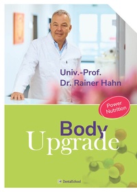 Abbildung von: Body Upgrade - DentalSchool