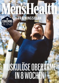 Abbildung von: MEN'S HEALTH Trainingsplan: Muskulöse Oberarme in 8 Wochen - Motorbuch Verlag