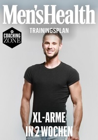 Abbildung von: MEN'S HEALTH Trainingsplan: XL-Arme in 2 Wochen - Motorbuch Verlag