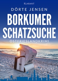 Abbildung von: Borkumer Schatzsuche. Ostfrieslandkrimi - Klarant
