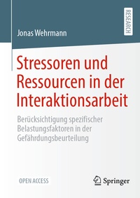 Abbildung von: Stressoren und Ressourcen in der Interaktionsarbeit - Springer