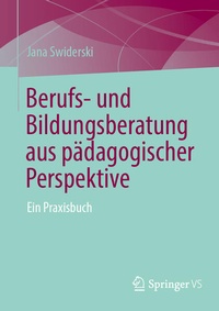 Abbildung von: Berufs- und Bildungsberatung aus pädagogischer Perspektive - Springer VS