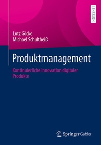 Enlarge image Cover: Produktmanagement - Springer Gabler
