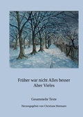 Cover: Fr&uuml;her war nicht Alles besser aber Vieles - epubli