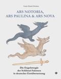 Cover: ARS NOTORIA, ARS PAULINA & ARS NOVA - Schulten, F
