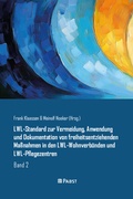 Cover: LWL-Standard zur Vermeidung, Anwendung und Dokumentation von freiheitsentziehenden Ma&szlig;nahmen in den LWL-Wohnverb&uuml;nden und LWL-Pflegezentren - Pabst Science Publishers