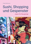 Abbildung von: Sushi, Shopping und Gespenster - Idea