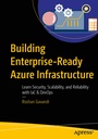 Cover: Building Enterprise-Ready Azure Infrastructure - APress