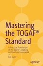 Cover: Mastering the TOGAF® Standard - APress