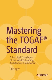 Abbildung von: Mastering the TOGAF® Standard - Apress
