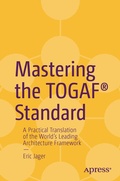 Cover: Mastering the TOGAF&reg; Standard - APress