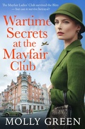 Cover: Wartime Secrets at the Mayfair Club - HarperCollins