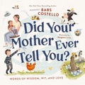 Cover: Did Your Mother Ever Tell You? - Zonderkidz