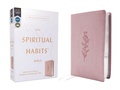 Cover: NIV, Spiritual Habits Bible, Leathersoft, Pink, Red Letter, Comfort Print - Zondervan