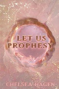 Cover: Let Us Prophesy - Bekker Media for Daniel Hagen Ministries