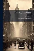 Cover: The Colt Press - Hutson Street Press