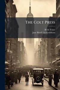 Enlarge image Cover: The Colt Press - Hutson Street Press