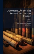 Cover: Commentary on the Seven Penitential Psalms - Hutson Street Press