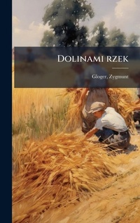 Abbildung von: Dolinami rzek - Hutson Street Press