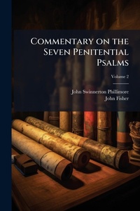 Enlarge image Cover: Commentary on the Seven Penitential Psalms - Hutson Street Press