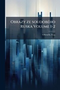 Cover: Obrazy ze soudobA(c)ho Ruska Volume 1-2 - Hutson Street Press