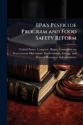 Bild: EPA's Pesticide Program and Food Safety Reform - Hutson Street Press