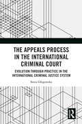 Bild: The Appeals Process in the International Criminal Court - Routledge