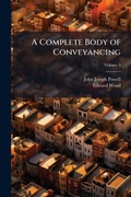 Cover: A Complete Body of Conveyancing - Hutson Street Press