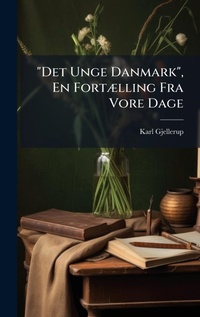 Bild: "Det Unge Danmark", En FortA]lling Fra Vore Dage - Hutson Street Press