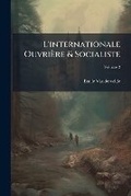 Cover: L'internationale Ouvriere & Socialiste - Hutson Street Press