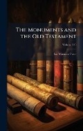 Cover: The Monuments and the Old Testament - Hutson Street Press