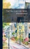 Cover: The History of New-Hampshire - Hutson Street Press